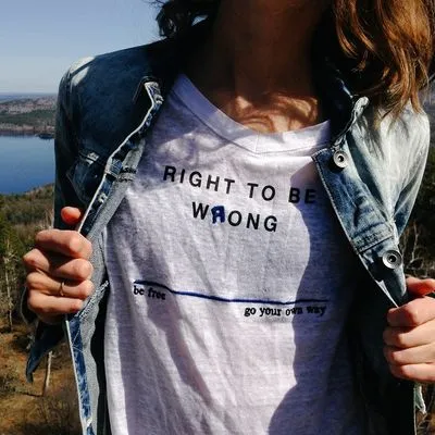 Women wearing a tshirt reading "right to be wrong"